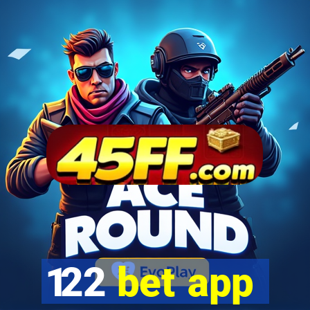 122 bet app